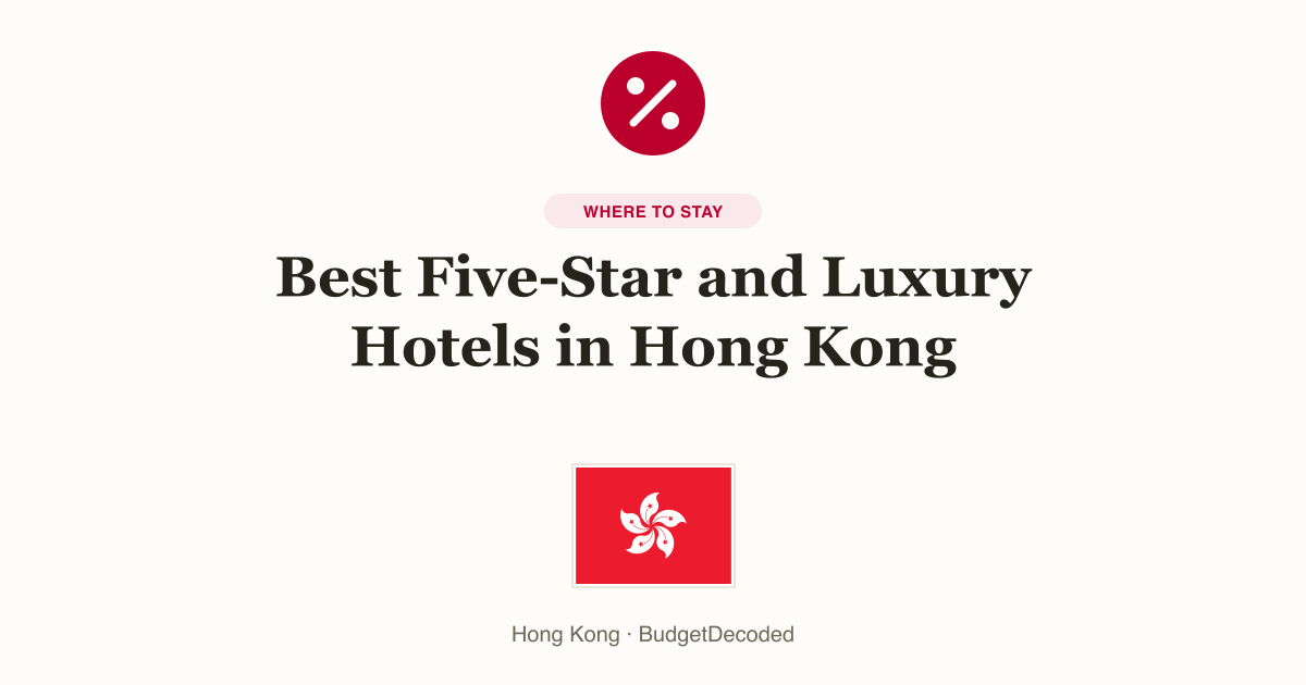 Best Five-Star and Luxury Hotels in Hong Kong