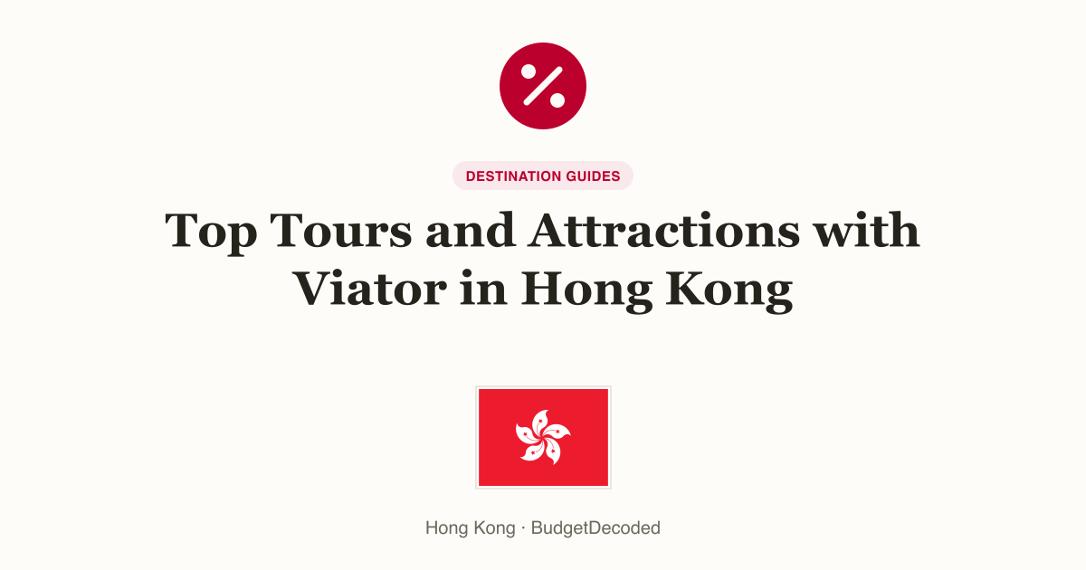 Top Tours and Attractions with Viator in Hong Kong