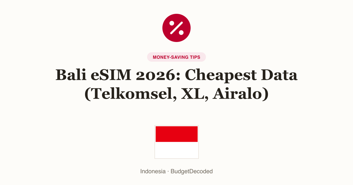 Bali eSIM 2026: Cheapest Data (Telkomsel, XL, Airalo)