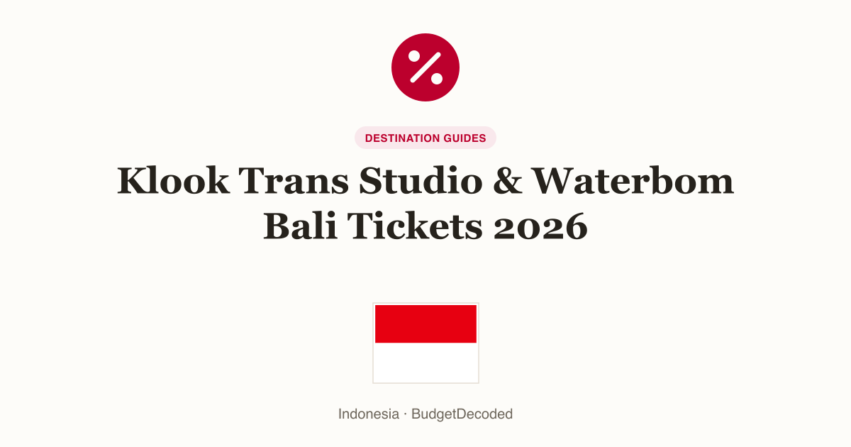 Klook Trans Studio & Waterbom Bali Tickets 2026