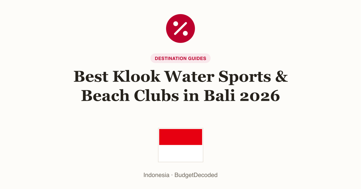 Best Klook Water Sports & Beach Clubs in Bali 2026