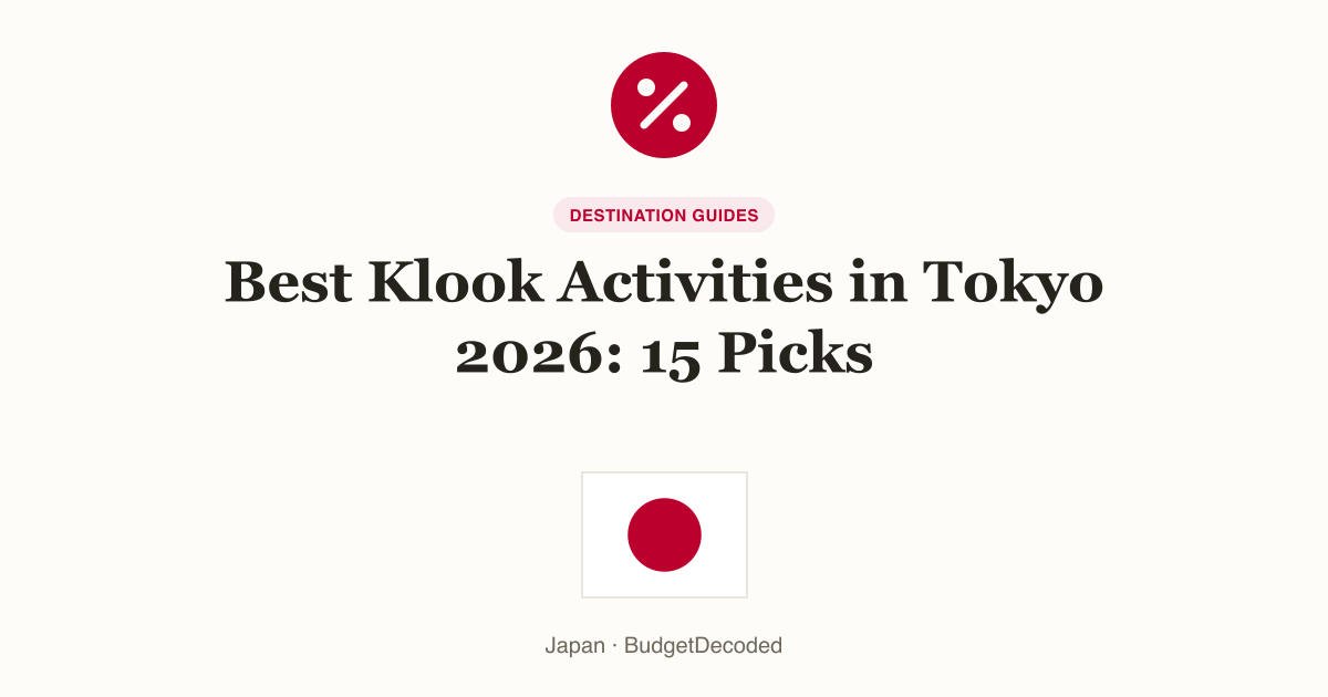 Best Klook Activities in Tokyo 2026: 15 Picks