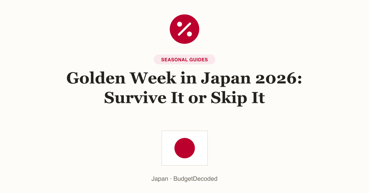 Golden Week in Japan 2026: Survive It or Skip It