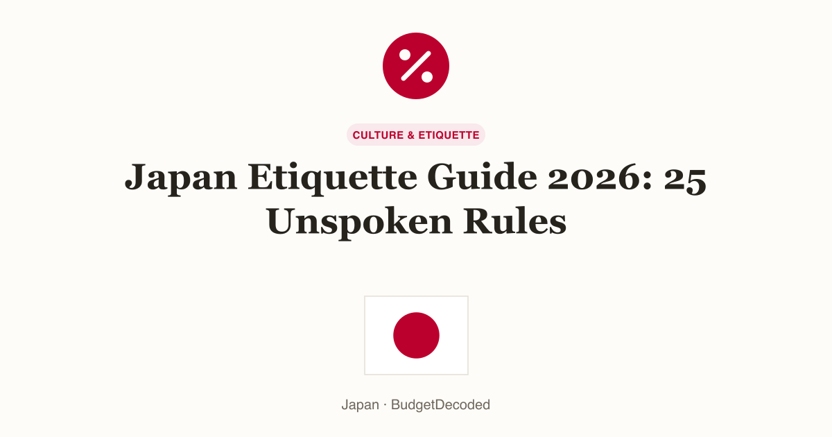 Japan Etiquette Guide 2026: 25 Unspoken Rules