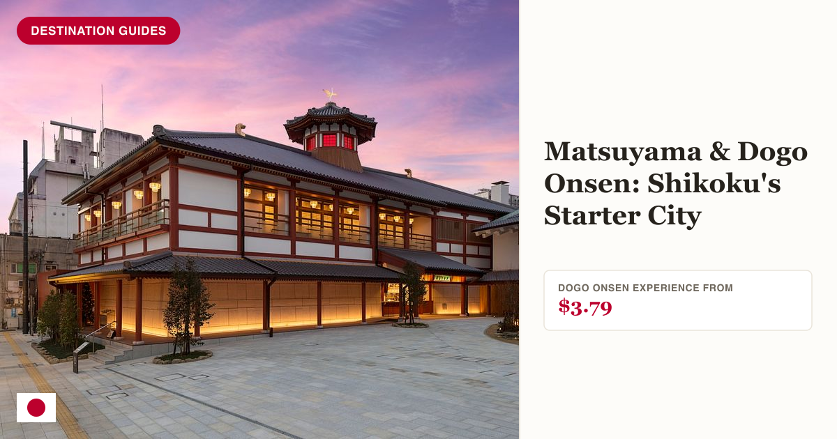 Shikoku Ehime Dogo Onsen experience in Matsuyama
