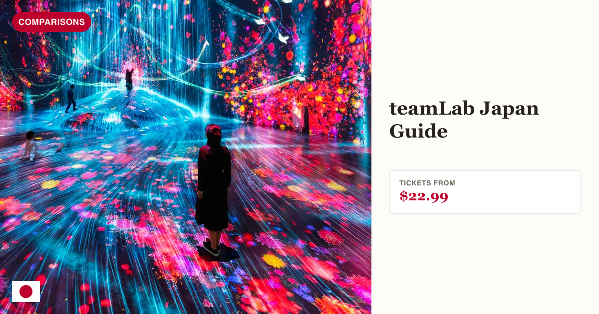 teamLab Borderless digital art museum ticket price panel