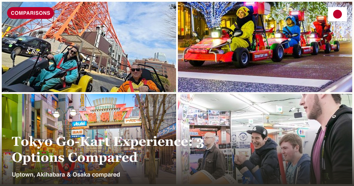 Go karting Tokyo Uptown, Akihabara street go kart, and Osaka go karting collage