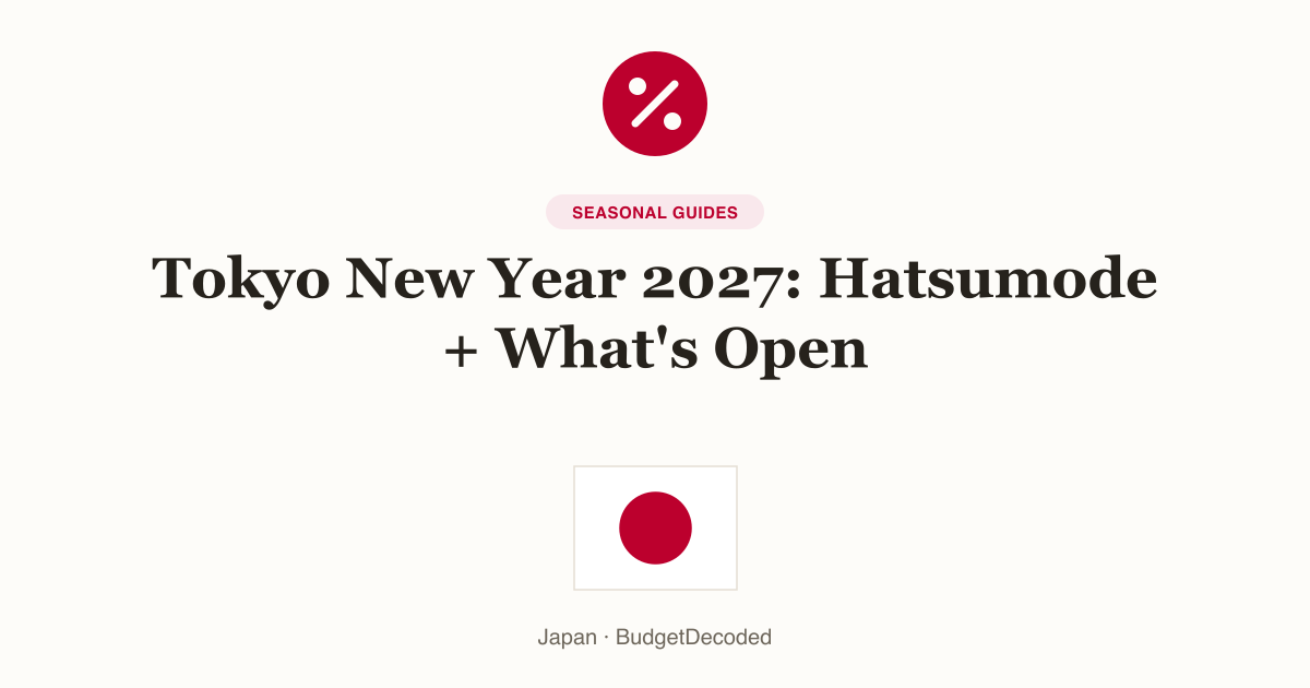 Tokyo New Year 2027: Hatsumode + What's Open
