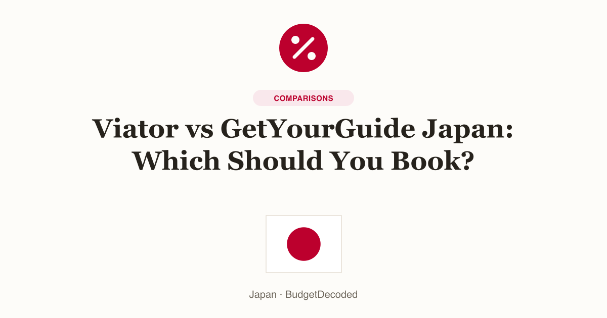 Viator vs GetYourGuide Japan: Which Should You Book?