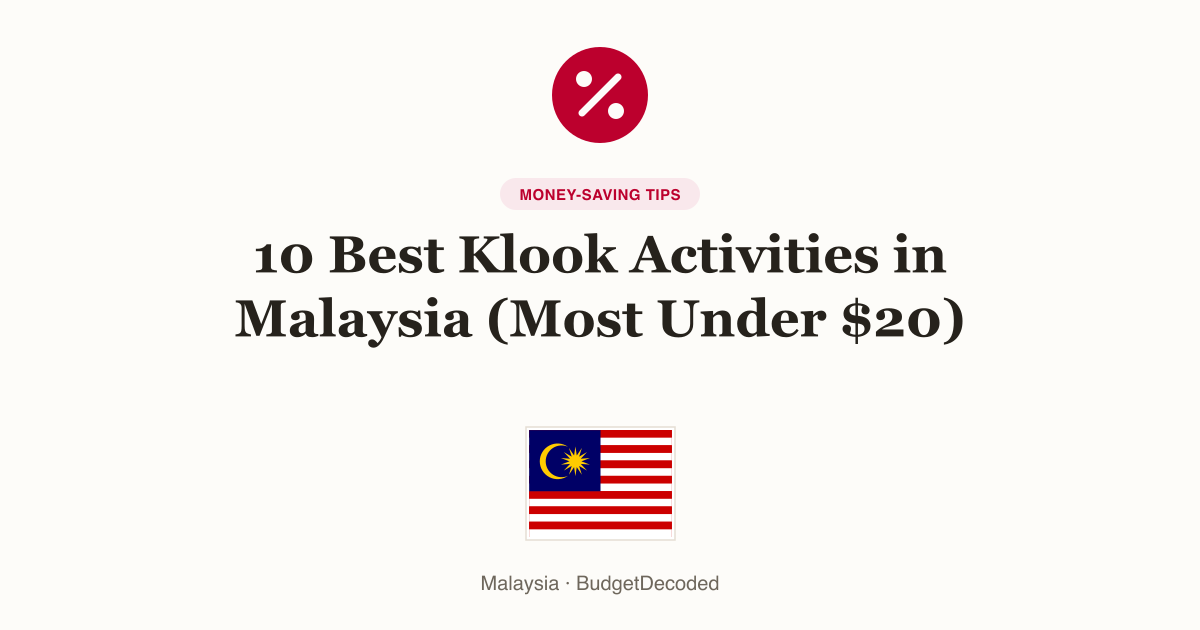 10 Best Klook Activities in Malaysia (Most Under $20)
