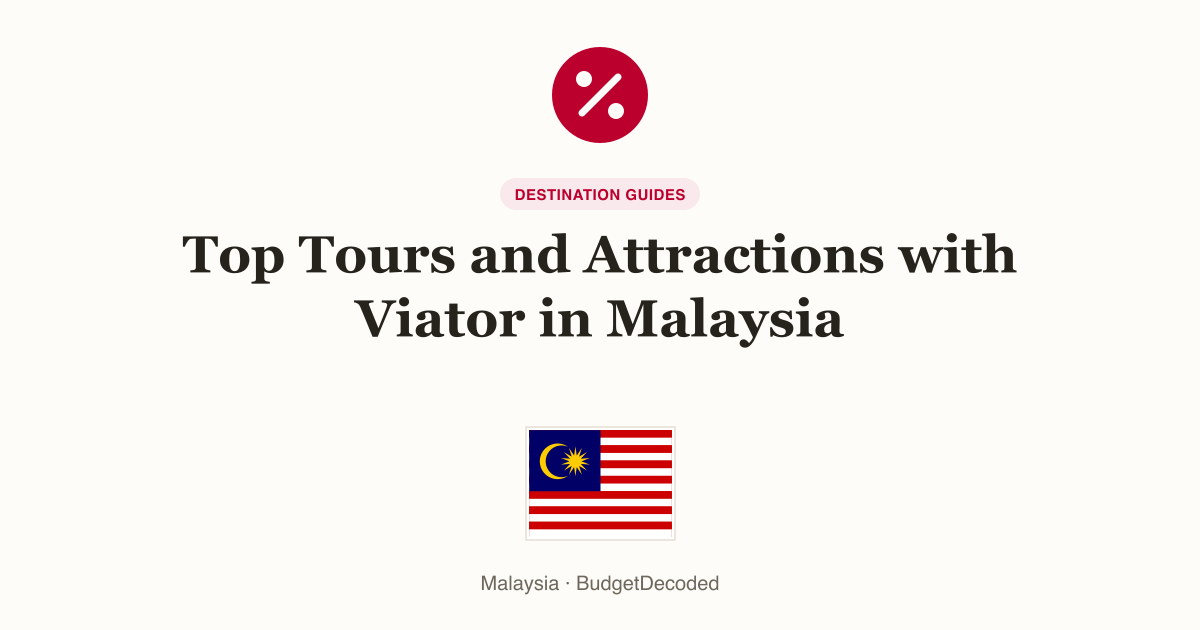 Top Tours and Attractions with Viator in Malaysia