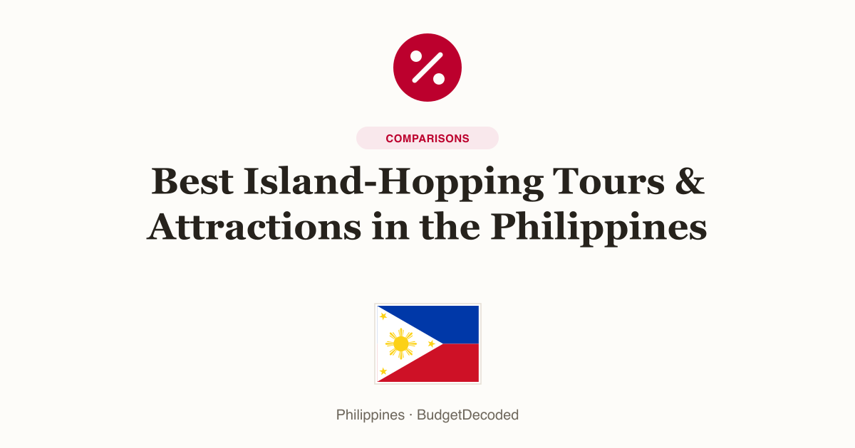 Best Island-Hopping Tours & Attractions in the Philippines