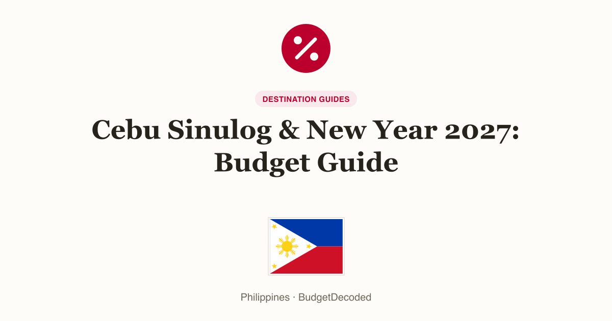 Cebu Sinulog & New Year 2027: Budget Guide
