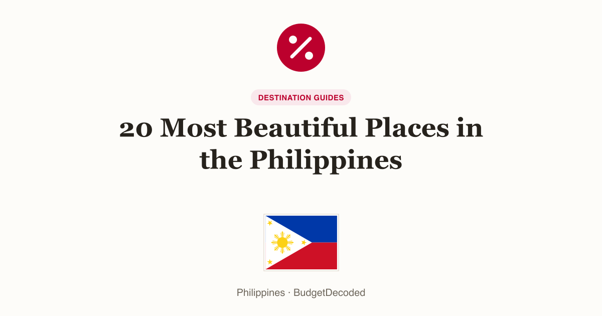 20 Most Beautiful Places in the Philippines