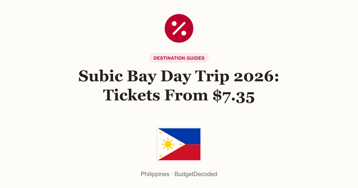 Subic Bay Day Trip 2026: Tickets From $7.35