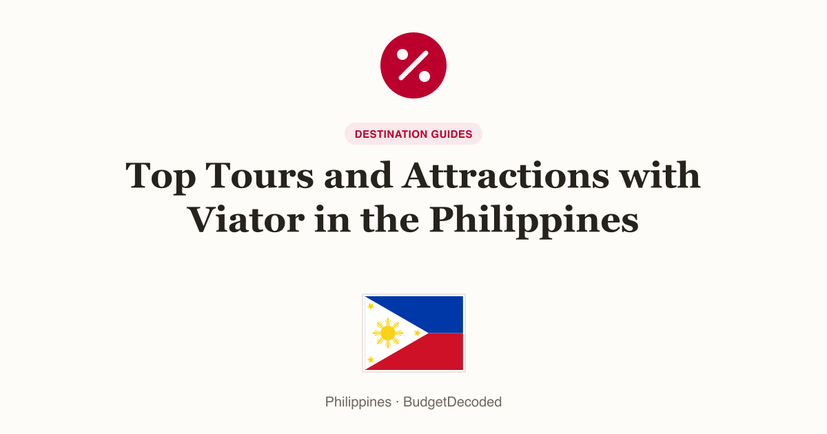 Top Tours and Attractions with Viator in the Philippines
