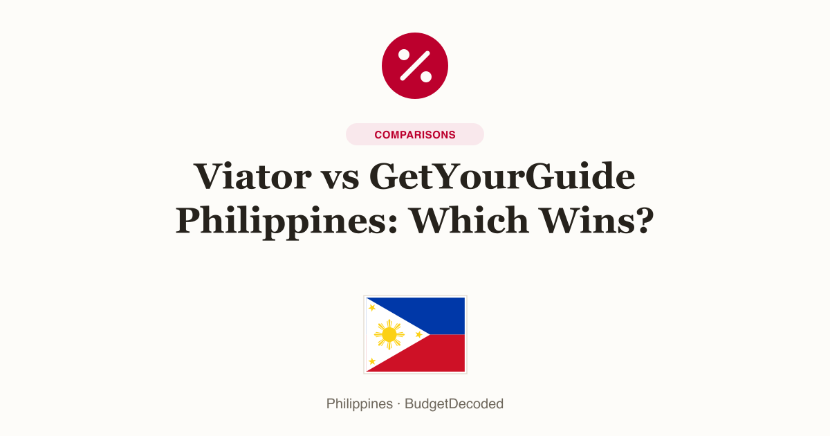 Viator vs GetYourGuide Philippines: Which Wins?