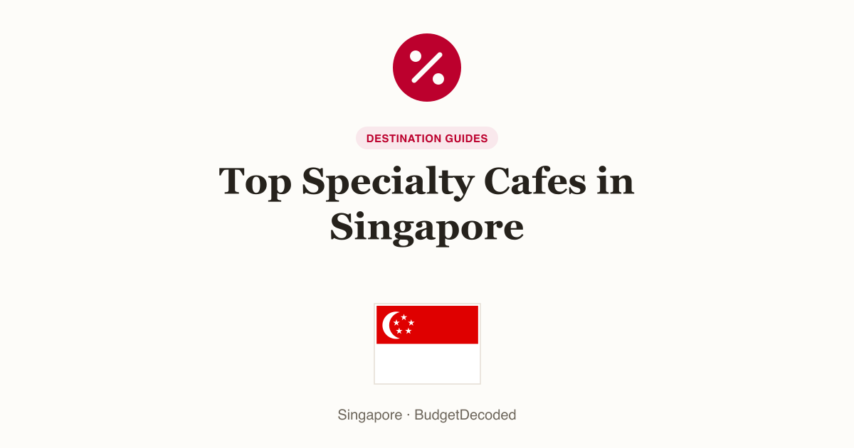 Top Specialty Cafes in Singapore