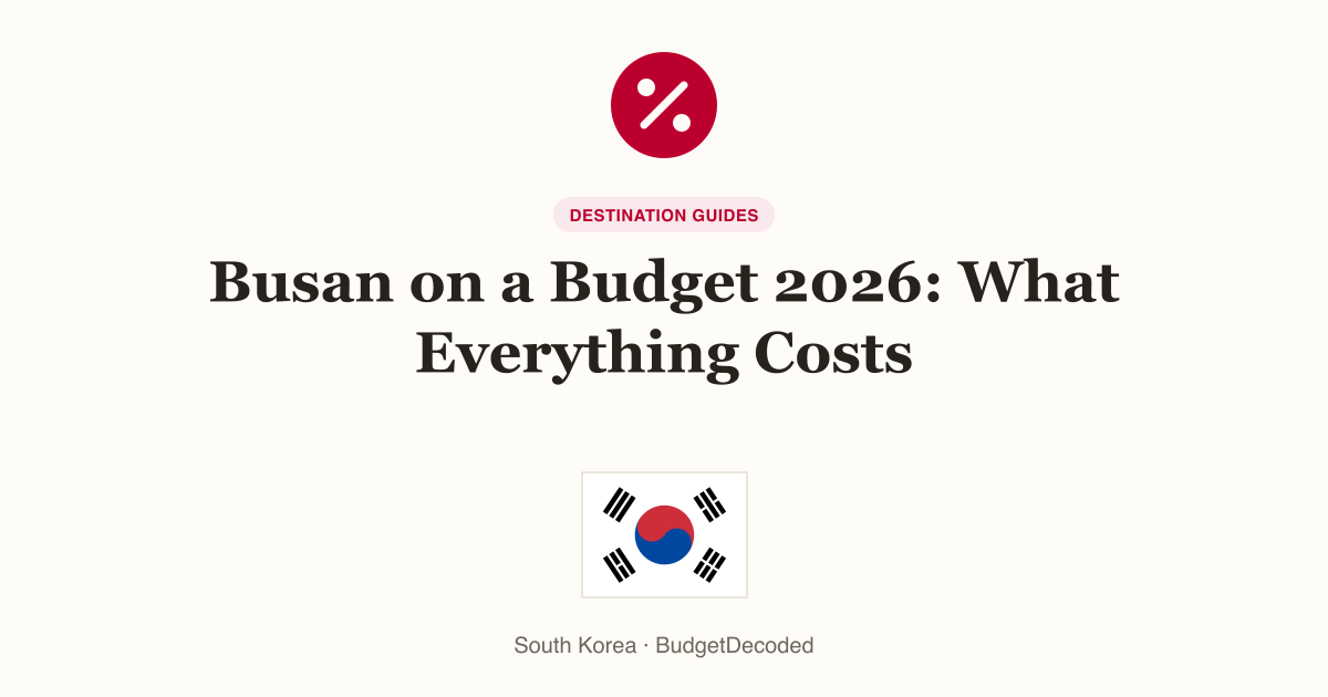 Busan on a Budget 2026: What Everything Costs