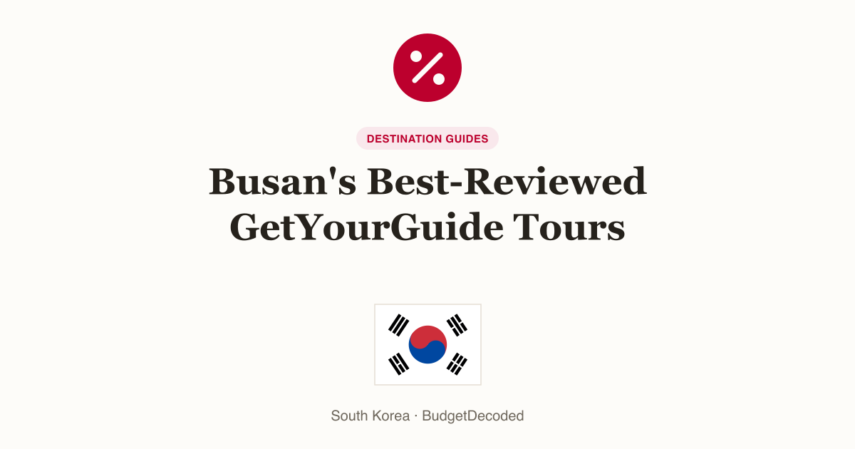 Busan's Best-Reviewed GetYourGuide Tours