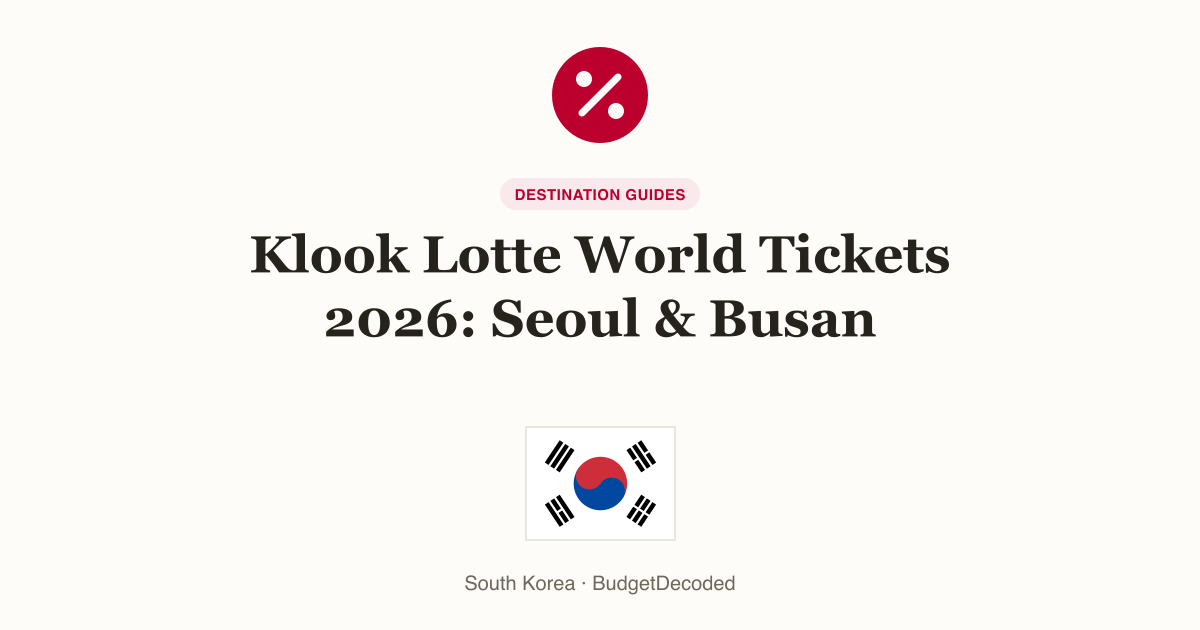 Klook Lotte World Tickets 2026: Seoul & Busan