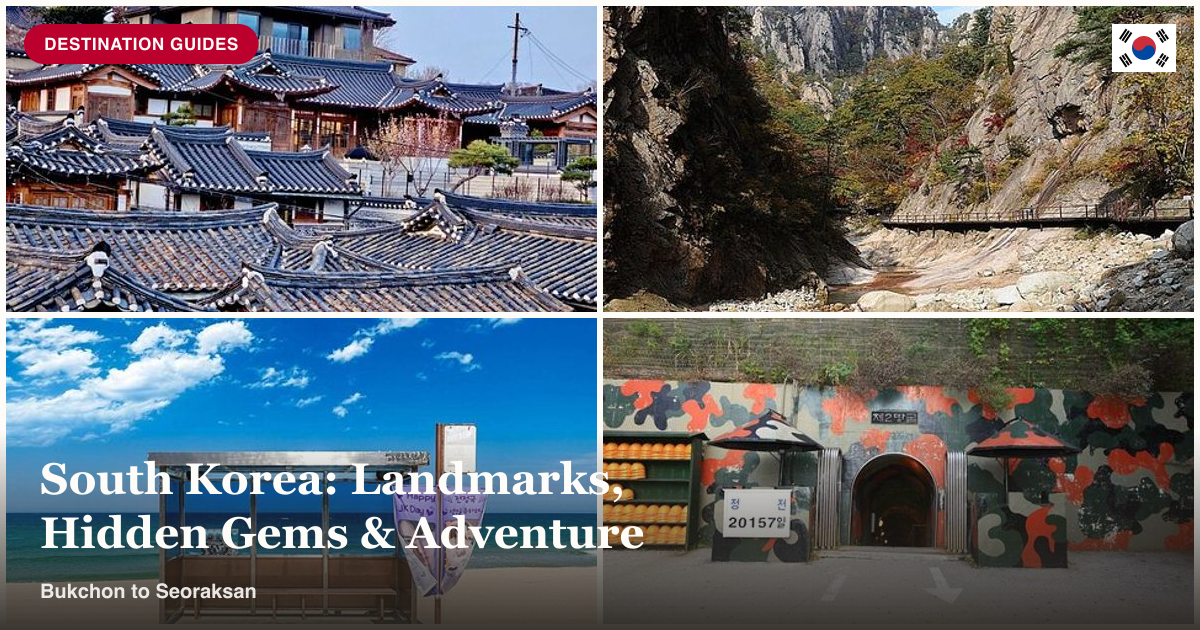 Bukchon Hanok Village, Mt. Seoraksan, Gangwon East Coast tour, and DMZ collage
