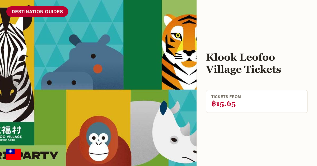 Leofoo Village Theme Park ticket price panel