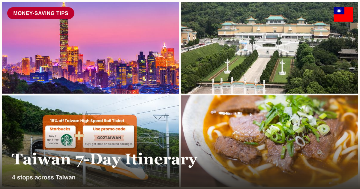 Taipei 101 skyline, National Palace Museum, HSR ticket, and beef noodle soup collage