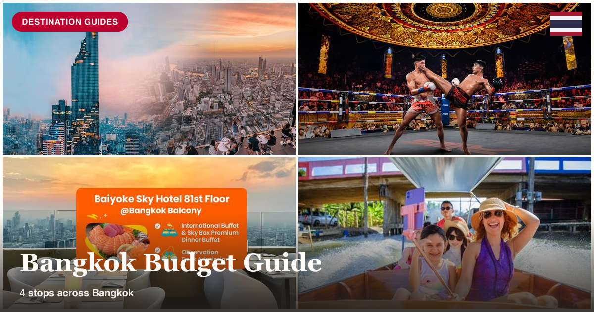 Mahanakhon SkyWalk, Muay Thai match, Baiyoke Sky Hotel buffet, and floating market collage