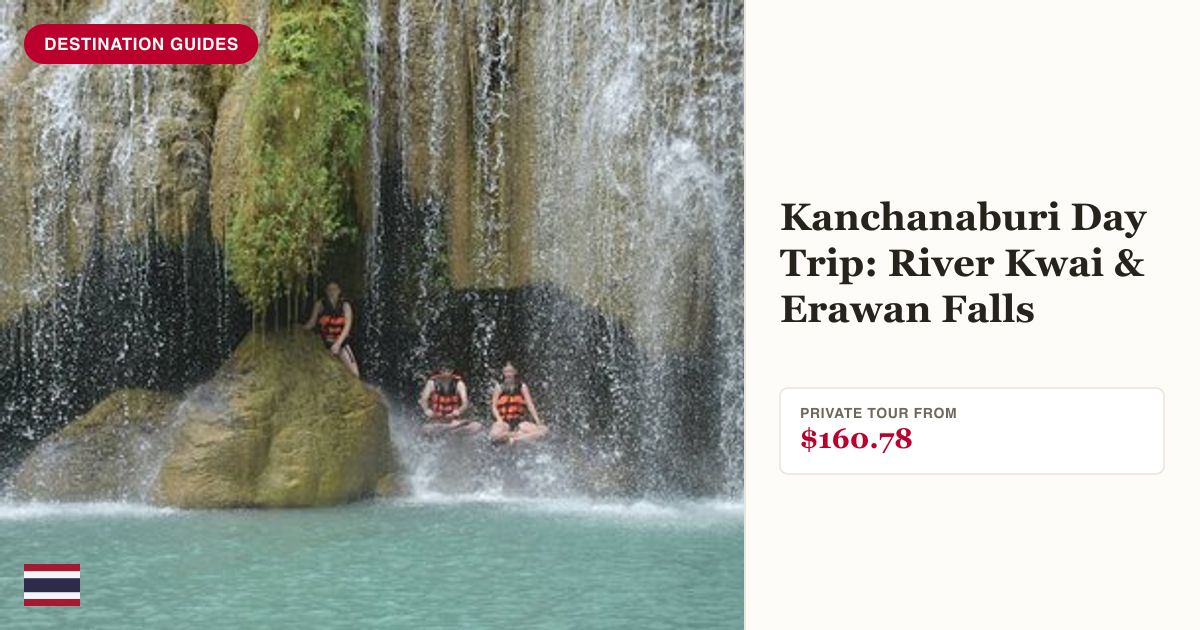 Private tour to Erawan Waterfall and the Bridge over the River Kwai