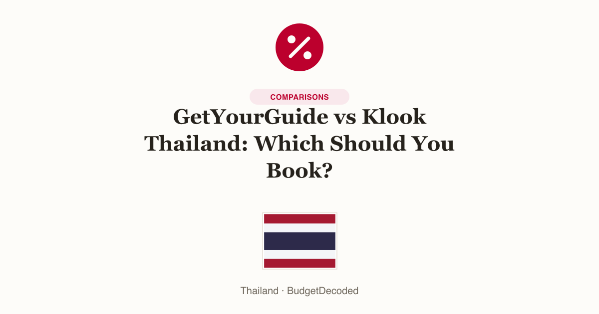 GetYourGuide vs Klook Thailand: Which Should You Book?