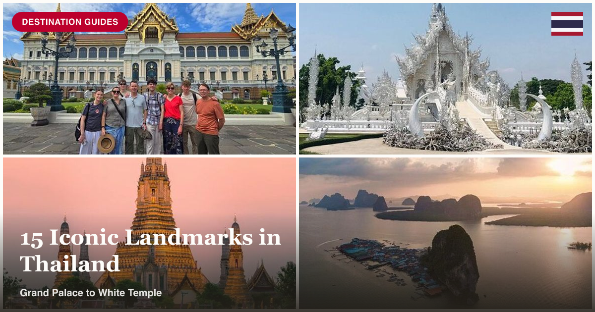 Grand Palace, White Temple, Wat Arun, and James Bond Island collage