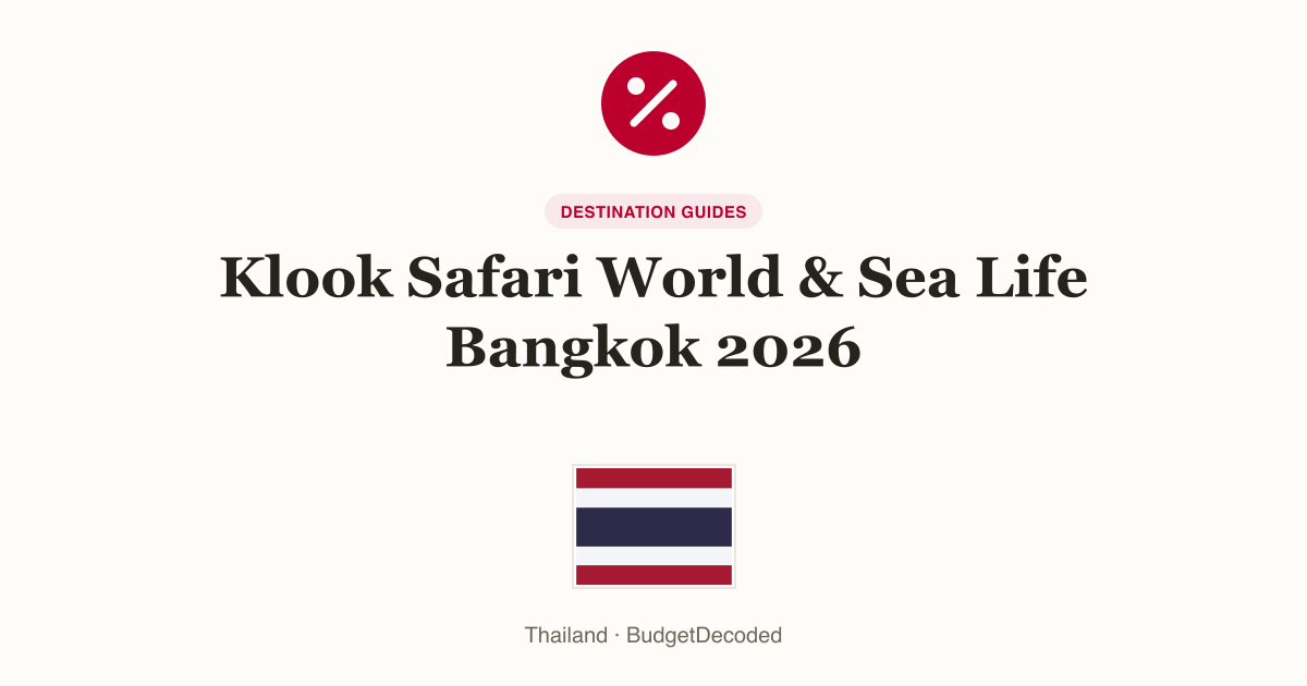 Klook Safari World & Sea Life Bangkok 2026