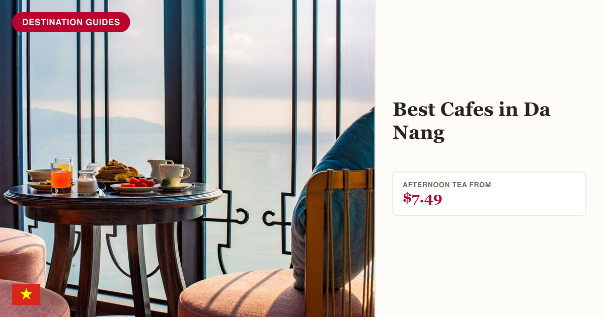 Afternoon tea by the window at Da Nang's Peninsula Hotel