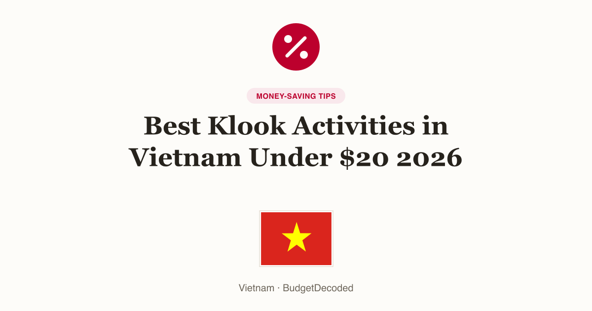 Best Klook Activities in Vietnam Under $20 2026