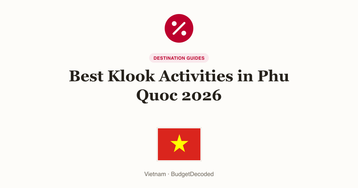 Best Klook Activities in Phu Quoc 2026