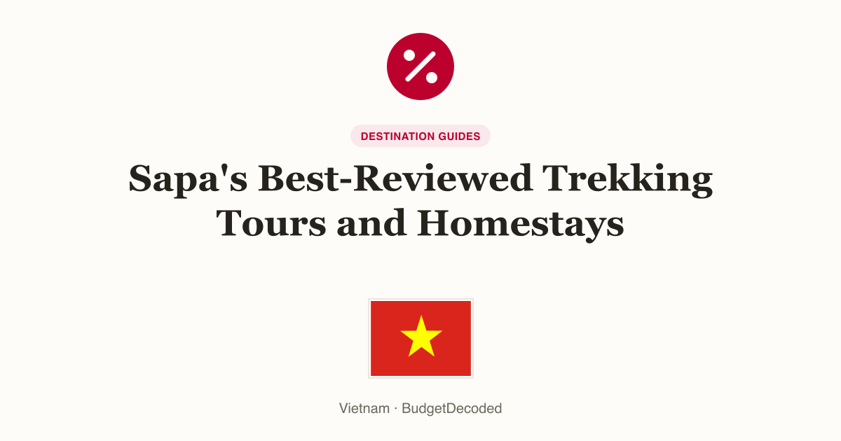 Sapa's Best-Reviewed Trekking Tours and Homestays