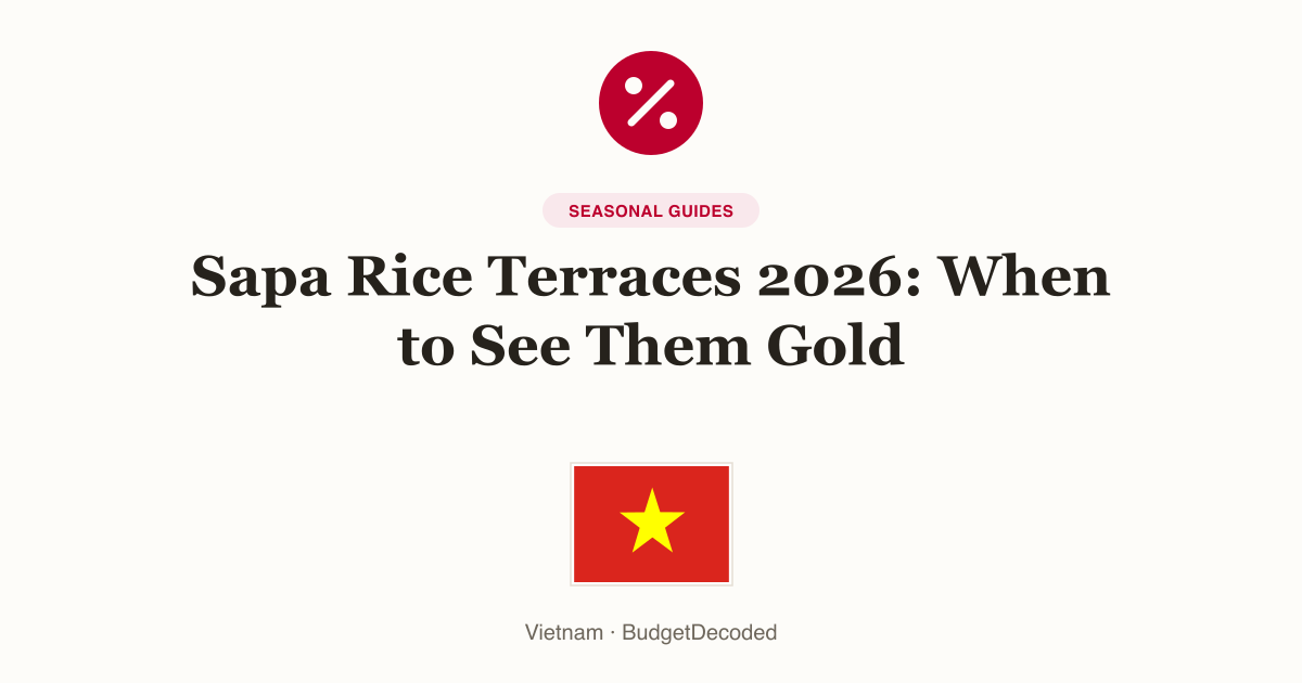 Sapa Rice Terraces 2026: When to See Them Gold